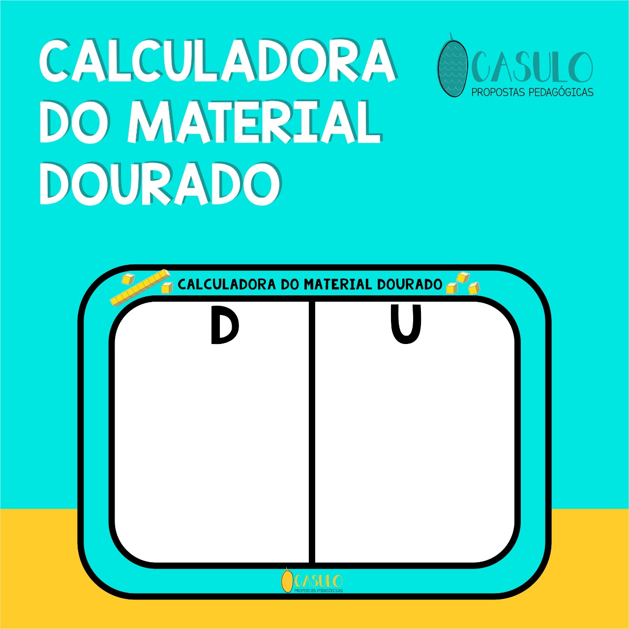 CALCULADORA DO MATERIAL DOURADO - Casulo